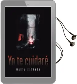 Descargar AudioLibro (I.B.D.) yo te Cuidaré de Marta Estrada año 2016