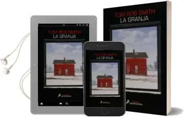 Descargar AudioLibro La Granja de Tom Rob Smith año 2016