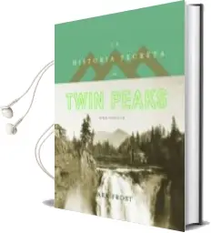 Descargar AudioLibro La Historia Secreta de Twin Peaks de Mark Frost año 2016
