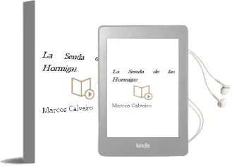 Descargar AudioLibro La Senda de las Hormigas de Marcos Calveiro año 2016