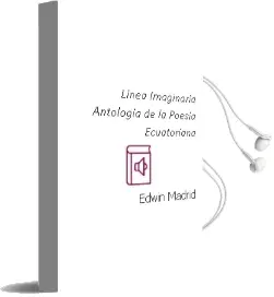 Descargar AudioLibro Línea Imaginaria. Antología de la Poesía Ecuatoriana de Edwin Madrid año 2016