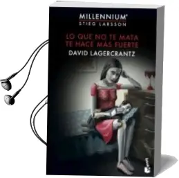 Descargar AudioLibro Lo que no te Mata te Hace más Fuerte de David Lagercrantz año 2016
