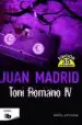 AudioLibro Toni Romano iv: Adios Princesa de Juan Madrid
