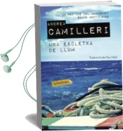 Descargar AudioLibro Una Escletxa de Llum de Andrea Camilleri año 2016