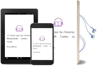 Descargar AudioLibro 13 Cosas que las Personas Mentalmente Fuertes no Hacen de Amy Morin año 2016