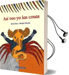 Descargar AudioLibro Así veo yo las Cosas de Sirish Rao año 2016