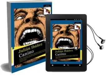 Descargar AudioLibro Canino de Julian Ibañez año 2016