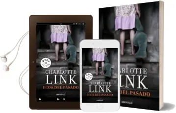 Descargar AudioLibro Ecos del Pasado de Charlotte Link año 2016