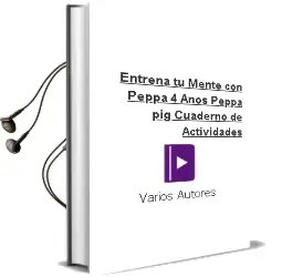 Descargar AudioLibro Entrena tu Mente con Peppa. 4 Años (Peppa Pig. Cuaderno de Actividades) de Varios Autores año 2016