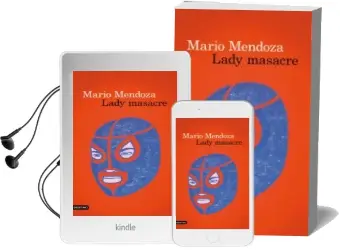 Descargar AudioLibro Lady Masacre de Mario Mendoza año 2016
