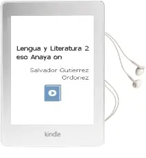 Descargar AudioLibro Lengua y Literatura 2. Eso. Anaya on. de Salvador Gutiérrez Ordóñez año 2016