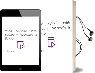 Descargar AudioLibro Phtls - Soporte Vital Basico y Avanzado, 8° Edicion de J. Jones año 2016