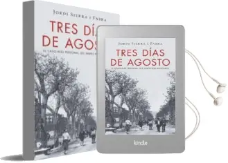 Descargar AudioLibro Tres Días de Agosto de Jordi Sierra I Fabra año 2016