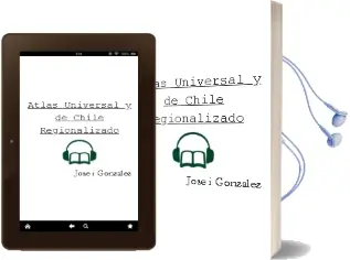 Descargar AudioLibro Atlas Universal y de Chile Regionalizado de José I. González año 2016