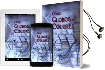 Descargar AudioLibro Como Globos de Colores de Mª Teresa Fandiño año 2016