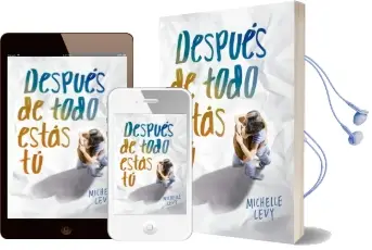 Descargar AudioLibro Después de Todo Estás tú de Michelle Levy año 2016