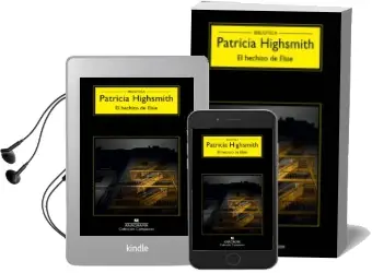 Descargar AudioLibro El Hechizo de Elsie de Patricia Highsmith año 2016