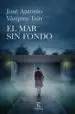 AudioLibro El mar sin Fondo de Jose Antonio Vazquez Tain