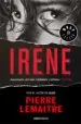 AudioLibro Irène (un Caso del Comandante Camille Verhoeven 1) de Pierre Lemaitre