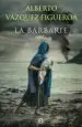 AudioLibro La Barbarie de Alberto Vazquez Figueroa