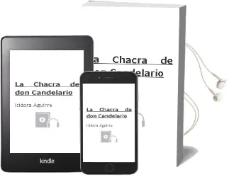Descargar AudioLibro La Chacra de don Candelario de Isidora Aguirre año 2016