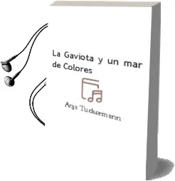 Descargar AudioLibro La Gaviota y un mar de Colores de Anja Tuckermann año 2016