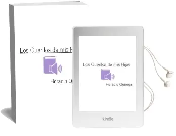Descargar AudioLibro Los Cuentos de mis Hijos de Horacio Quiroga año 2016