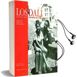 Descargar AudioLibro Los Dalí, Historia de una Familia de Lali Bas Dalí año 2016