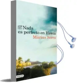 Descargar AudioLibro Nada es Perfecto en Hawái de Marius Serra año 2016