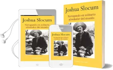 Descargar AudioLibro Navegando en Solitario Alrededor del Mundo de Joshua Slocum año 2016