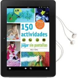 Descargar AudioLibro 150 Actividades para Jugar sin Pantallas de Asia Citro año 2016