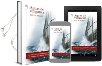 Descargar AudioLibro Aguas de Venganza de Miguel Pajares año 2016