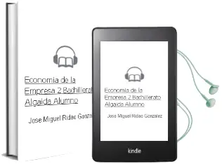 Descargar AudioLibro Economía de la Empresa 2º Bachillerato. Algaida . Alumno de José Miguel Ridao González año 2016