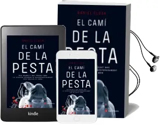 Descargar AudioLibro El Cami de la Pesta de Daniel Costa I Autet año 2016