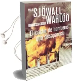 Descargar AudioLibro El Coche de Bomberos que Desaparecio de Maj Sjöwall año 2016