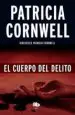 AudioLibro El Cuerpo del Delito (Serie kay Scarpetta 2) de Patricia Cornwell