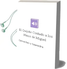 Descargar AudioLibro El Quijote Contado a los Niños de Miguel De Cervantes Y Saavedra año 2016