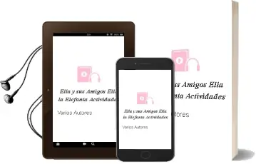 Descargar AudioLibro Ella y sus Amigos (Ella la Elefanta. Actividades) de Varios Autores año 2016