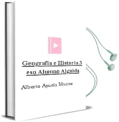 Descargar AudioLibro Geografía e Historia 3º Eso. Alumno. Algaida de Alberto Ayuela Muñoz año 2016