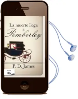 Descargar AudioLibro La Muerte Llega a Pemberley de P.D. James año 2016