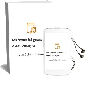Descargar AudioLibro Matemàtiques 2. Eso. Anaya de José Colera Jiménez año 2016