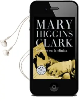 Descargar AudioLibro Misterio en la Clinica de Mary Higgins Clark año 2016