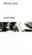 AudioLibro Pinches Jipis de Jordi Soler