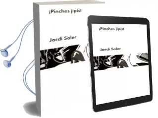 Descargar AudioLibro Pinches Jipis de Jordi Soler año 2016