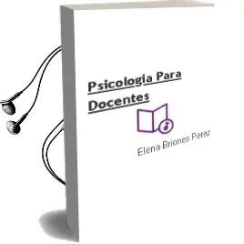 Descargar AudioLibro Psicología para Docentes de Elena Briones Pérez año 2016