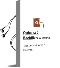 Descargar AudioLibro Química 2. Bachillerato. Anaya de José Antonio Araque Guerrero año 2016