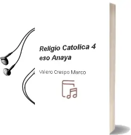 Descargar AudioLibro Religió Catòlica 4. Eso. Anaya de Valero Crespo Marco año 2016