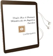 Descargar AudioLibro Trails Plus 6. Primary. Workbook  de Angélica Sánchez De La Barquera año 2016