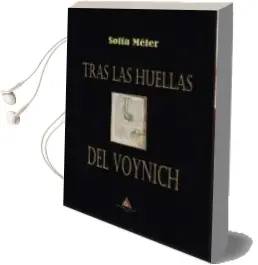 Descargar AudioLibro Tras las Huellas del Voynich de Sofia Meler año 2016