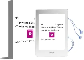 Descargar AudioLibro 25 Lugares Imprescindibles Donde Comer en Santiago de Álvaro Peralta Sáinz año 2016